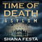 Time of Death Book 2: Asylum (A Zombie Novel) (Unabridged) audio book by Shana Festa