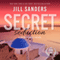 Secret Seduction: Secret Series, Book 1 (Unabridged) audio book by Jill Sanders