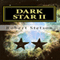 Dark Star II (Unabridged) audio book by Robert Stetson