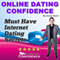Online Dating Confidence: Must Have Internet Dating Secrets (Unabridged) audio book by Craig Beck