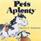 Pets Aplenty (Unabridged) audio book by Malcolm D. Welshman