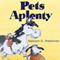 Pets Aplenty (Unabridged)