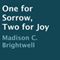 One for Sorrow, Two for Joy (Unabridged) audio book by Madison C. Brightwell