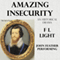 Amazing Insecurity: The Essexual Shakespeare: Dramas with Shakespeare, Volume 2