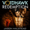 Voidhawk: Redemption: Voidhawk, Book 3 (Unabridged) audio book by Jason Halstead