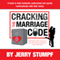 Cracking the Marriage Code (Unabridged) audio book by Jerry Stumpf