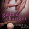 Game Changer (Unabridged) audio book by Collette West