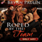 Roped by the Team: Daly Way Series, Book Six (Unabridged) audio book by Brynn Paulin