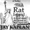 Rat Island: A Novel About Terrorism in New York City: Thrillers about Terrorism, Book 1 (Unabridged) audio book by Jay Kaplan