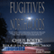 Fugitives from Northwoods (Unabridged) audio book by Chris Bostic