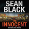 The Innocent: A Ryan Lock Novel (Unabridged) audio book by Sean Black