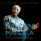 Nelson Mandela: A Life Inspired (Unabridged) audio book by Gillian Kendall, Wyatt North