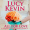 All for Love: A Walker Island Romance, Book 4 (Unabridged) audio book by Lucy Kevin