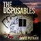 The Disposables (Unabridged) audio book by David Putnam