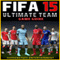 Fifa 15 Ultimate Team Game Guide (Unabridged) audio book by HiddenStuff Entertainment