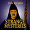 Strange Mysteries (Unabridged) audio book by Tom Slemen