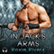 In Jack's Arms: Fighting Connollys, Book 2 (Unabridged) audio book by Roxie Rivera