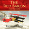 The Red Baron: A World War I Novel (Unabridged) audio book by Richard Fox