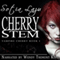 Cherry Stem: Vampire Cherry, Book 1 (Unabridged) audio book by Sotia Lazu