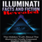 Illuminati Facts and Fiction Revealed (Unabridged)