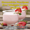 Smoothie Recipes for Weight Loss Guide: Delicious, Easy-to-Make Smoothie Recipes for Losing Weight Fast (Unabridged) audio book by John Rogers