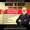 How to Make BIG Money in Network Marketing: Wide 'N Deep - Shattering the Myths (Multi Level Magic, Book 2) (Unabridged) audio book by Ron G. Holland