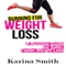 Running for Weight Loss: A Running Guide for Safer, Faster Weight Loss (Unabridged) audio book by Karina Smith