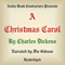 A Christmas Carol (Unabridged) audio book by Charles Dickens