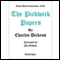 The Pickwick Papers (Unabridged) audio book by Charles Dickens