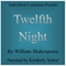 Twelfth Night: What You Will (Unabridged) audio book by William Shakespeare