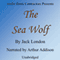 The Sea Wolf (Unabridged) audio book by Jack London
