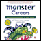 Monster Careers: How to Land the Job of Your Life (Unabridged) audio book by Jeff Taylor with Doug Hardy