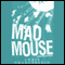 Mad Mouse (Unabridged) audio book by Chris Grabenstein