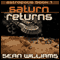 Saturn Returns: Astropolis, Book 1 (Unabridged) audio book by Sean Williams