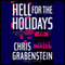 Hell for the Holidays (Unabridged) audio book by Chris Grabenstein