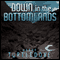 Down in the Bottomlands (Unabridged) audio book by Harry Turtledove