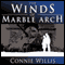 The Winds of Marble Arch (Unabridged) audio book by Connie Willis