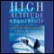 High Altitude Leadership: What the World's Most Forbidding Peaks Teach Us About Success (Unabridged) audio book by Chris Warner, Don Schmincke