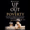 Up and Out of Poverty: The Social Marketing Solution (Unabridged) audio book by Phillip Kotler, Nancy R. Lee