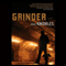 Grinder: A Mystery (Unabridged) audio book by Mike Knowles