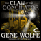 The Claw of the Conciliator: The Book of the New Sun, Book 2 (Unabridged) audio book by Gene Wolfe