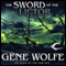 The Sword of the Lictor: The Book of the New Sun, Book 3 (Unabridged) audio book by Gene Wolfe