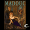 Madouc: Lyonesse, Book 3 (Unabridged) audio book by Jack Vance