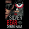 The Silver Bear (Unabridged) audio book by Derek Haas