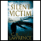 Silent Victim (Unabridged) audio book by C E. Lawrence