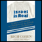 Israel Is Real (Unabridged) audio book by Rich Cohen