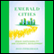 Emerald Cities: Urban Sustainability and Economic Development (Unabridged) audio book by Joan Fitzgerald