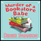 Murder of a Bookstore Babe: A Scumble River Mystery (Unabridged) audio book by Denise Swanson