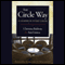 The Circle Way: A Leader in Every Chair (Unabridged) audio book by Christina Baldwin