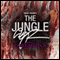 The Jungle: A Signature Performance by Casey Affleck (Unabridged) audio book by Upton Sinclair